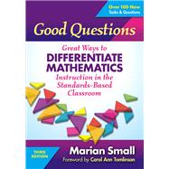 Good Questions by Small, Marian; Tomlinson, Carol Ann, 9780807758540