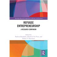 Refugee Entrepreneurship by Ranabahu, Edited by Nadeera, 9781003368540