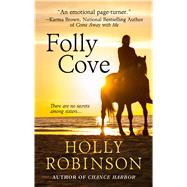 Folly Cove by Robinson, Holly, 9781410498540