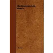 Clackmannan and Kinross by Day, J. P., 9781443788540