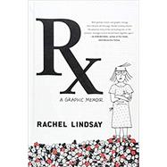 Rx by Lindsay, Rachel, 9781455598540