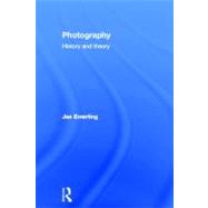 Photography: History and Theory by Emerling; Jae, 9780415778541