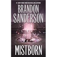 Mistborn by Sanderson, Brandon, 9781250318541