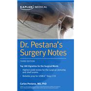 Dr. Pestana's Surgery Notes by Pestana, Carlos, M.D., Ph.D., 9781506208541