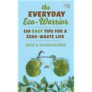 The Everyday Eco-Warrior by Srini Swaminathan, 9789391028541