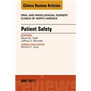 Patient Safety by Todd, David W.; Bennett, Jeffrey D., 9780323528542