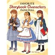 Favorite Storybook Characters Paper Doll by Tierney, Tom, 9780486298542