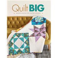 Quilt Big by Flendt, Jemima, 9781440248542