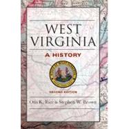 West Virginia by Rice, Otis K.; Brown, Stephen W., 9780813118543