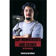 Gay Monologues and Scenes by Gilbert, Sky, 9780887548543