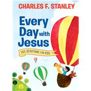 Every Day With Jesus by Stanley, Charles F.; Fortner, Tama (ADP), 9780718098544