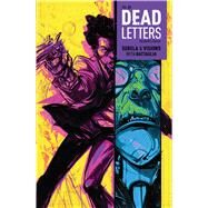 Dead Letters Vol. 3 by Sebela, Christopher; Visions, Chris, 9781608868544