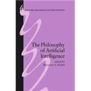 The Philosophy of Artificial Intelligence by Boden, Margaret A., 9780198248545