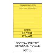 Statistical Inference in Stochastic Processes by N. U. Prabhu, 9780367848545