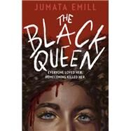 The Black Queen by Emill, Jumata, 9780593568545