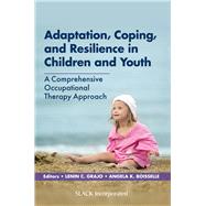 Adaptation, Coping, and Resilience in Children and Youth by Lenin C. Grajo, 9781630918545