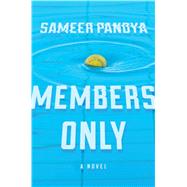 Members Only by Pandya, Sameer, 9780358098546