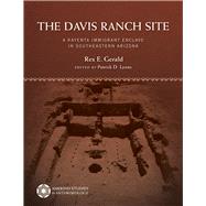 The Davis Ranch Site by Gerald, Rex E.; Lyons, Patrick D., 9780816538546