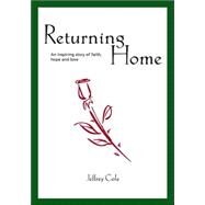 Returning Home by Cole, Jeffrey, 9781412038546