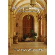 We Are Emmanuel by Collins, Tina Rae, Ph.d., 9781497358546