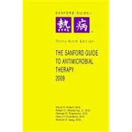 The Sanford Guide to Antimicrobial Therapy, 2009: Library Edition by Gilbert, David N., 9781930808546