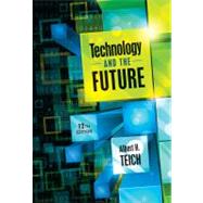 Technology and the Future by Teich, Albert H., 9781111828547