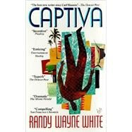 Captiva by White, Randy Wayne, 9780425158548