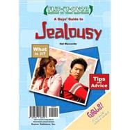A Guys' Guide to Jealousy/A Girls' Guide to Jealousy by Marcovitz, Hal; Snyder, Gail, 9780766028548