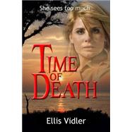 Time of Death by Vidler, Ellis, 9781480198548