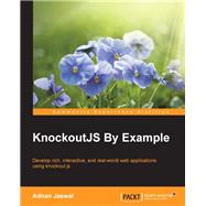 KnockoutJS by Example by Jaswal, Adnan, 9781785288548