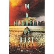 In a Handful of Dust by McGinnis, Mindy, 9780062198549