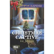 Christmas Captive by Johnson, Liz, 9780373678549