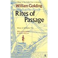 Rites of Passage by Golding, William; McCrum, Robert, 9780571298549