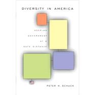 Diversity in America by Schuck, Peter H., 9780674018549