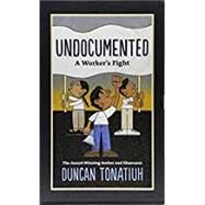 Undocumented by Tonatiuh, Duncan, 9781419728549