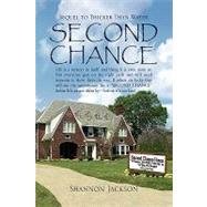 Second Chance : Sequel to Thicker Than Water by Jackson, Shannon, 9781436318549