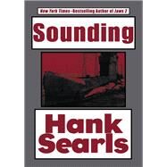 Sounding by Searls, Hank, 9781497638549