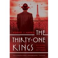 The Thirty-one Kings by Harris, Robert J., 9781681778549