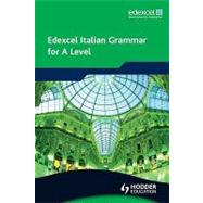Edexcel Italian Grammar for a Level by Aust, Derek; Zollo, Mike, 9780340968550