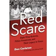 Red Scare by Carleton, Don E.; Faulk, John Henry, 9780292758551