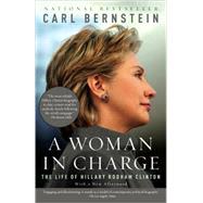 A Woman in Charge by BERNSTEIN, CARL, 9780307388551