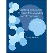 Practical Introduction to Computer Networking and Cybersecurity by Shin, Bongsik, 9780744288551