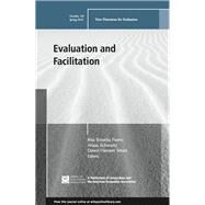 Evaluation and Facilitation New Directions for Evaluation, Number 149 by Sinorita Fierro, Rita; Schwartz, Alissa; Hanson Smart, Dawn, 9781119258551