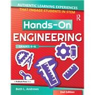 Hands-On Engineering Grades 4-6 by Andrews, Beth L., 9781618218551
