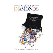 Colored Diamonds by Harris, Robyn; Banks, Ruth, 9781728348551