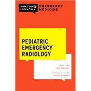 Pediatric Emergency Radiology by Dietrich, Ann M.; Sreedher, Gayathri, 9780197628553
