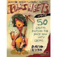 Junior High and Middle School Talksheets : 50 Creative Discussions for Junior High Youth Groups by David Lynn, 9780310238553