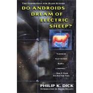 Do Androids Dream of Electric Sheep? by Dick, Philip K., 9780345508553