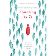 Counting by 7s by Sloan, Holly Goldberg, 9780803738553