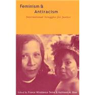 Feminism and Antiracism : International Struggles for Justice by Twine, France Winddance, 9780814798553